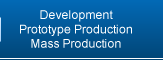 Handling of prototypes and one-off/mass production