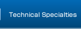 Technical Specialties